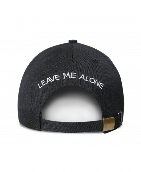 Leave Me Alone Embroidered Dad Hat Adjustable 100% Cotton Baseball Cap - CD184SHLRYQ