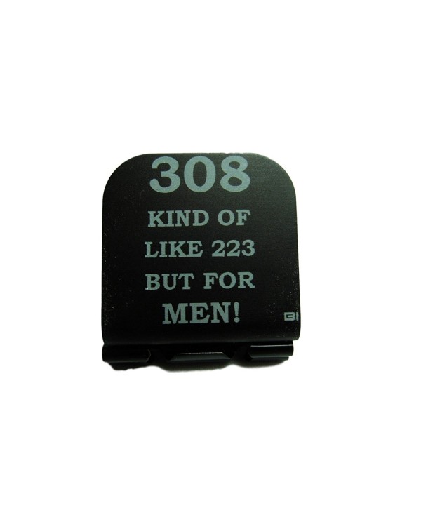 308 Kind Of Like 223 But For Men Laser Etched Hat Clip Black - CL128J10R3D